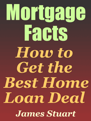 Mortgage and Home Loan Guide