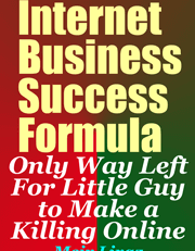 Internet Marketing Success - Revealing 4 Steps To Success Small Business Online